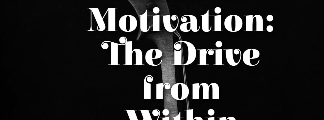 Intrinsic Motivation: The Drive from Within
