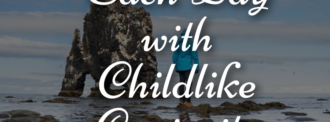 Unlock Your Inner Wonder: Embrace Each Day with Childlike Curiosity